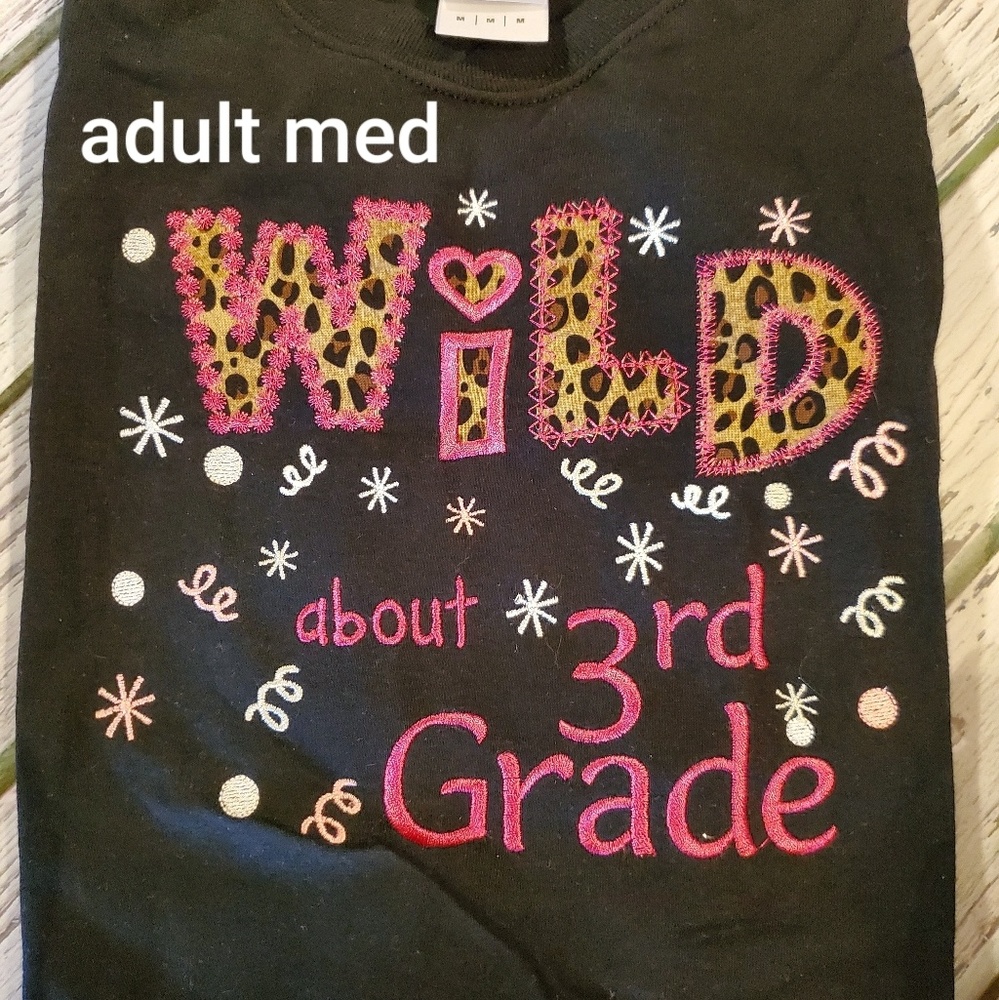 Wild about 3rd gradr teacher shirt